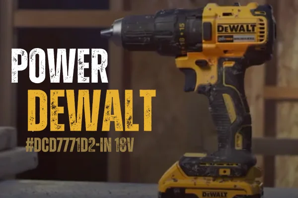 DEWALT DCD7771D2-IN 18V